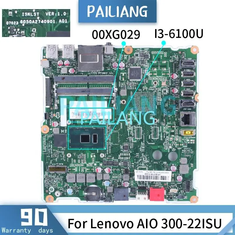

For Lenovo Ideacentre AIO 300-22ISU S500Z Motherboard FRU:00XG029 ISKLST VER:1.0 6050A2740901 SR2EU DDR4 All-in-one Mainboard