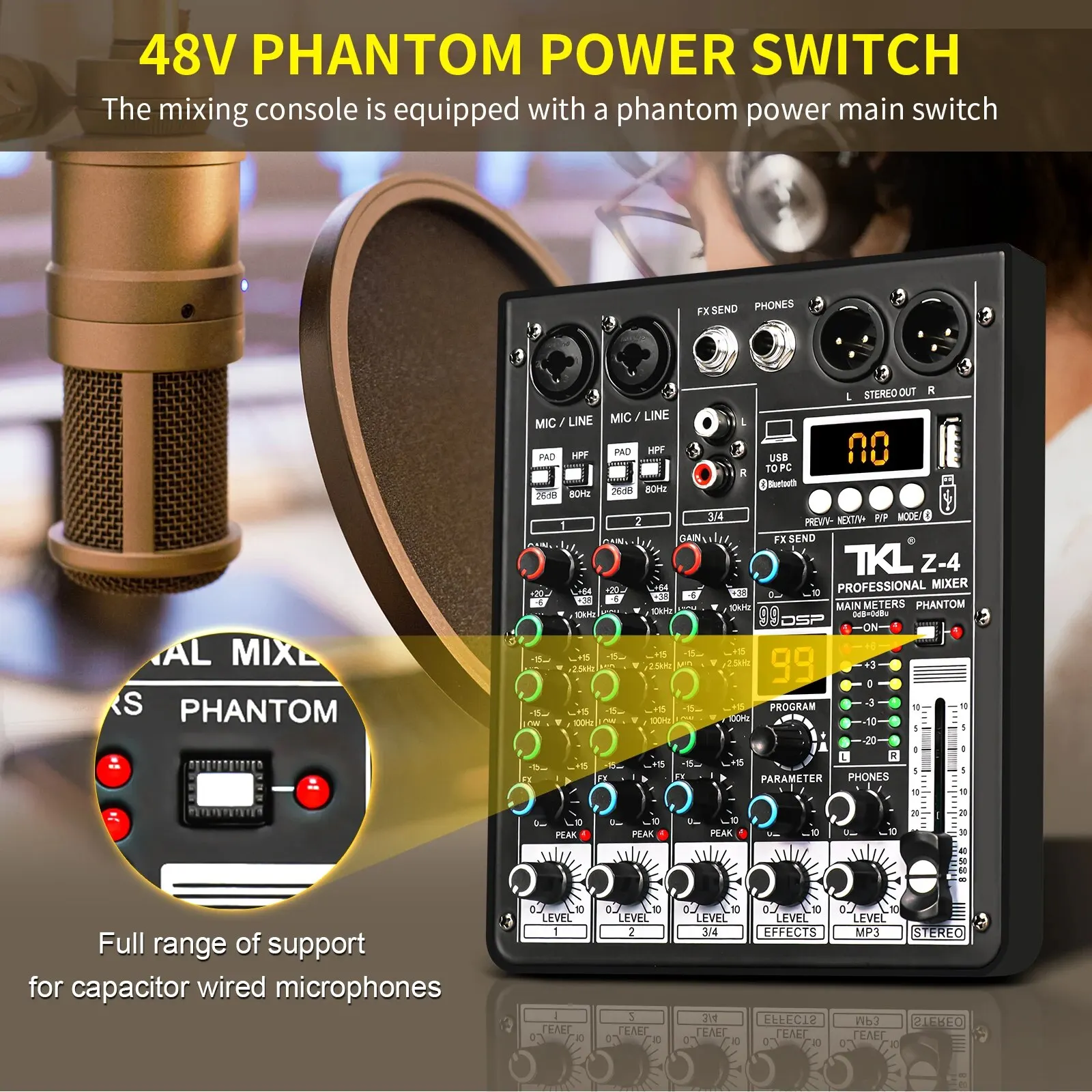 TKL Z-4 4 Channels Audio Mixer 99DSP Bluetooth USB 48V Phantom Power Delay Mixing Console PC Recording Mixer Audio