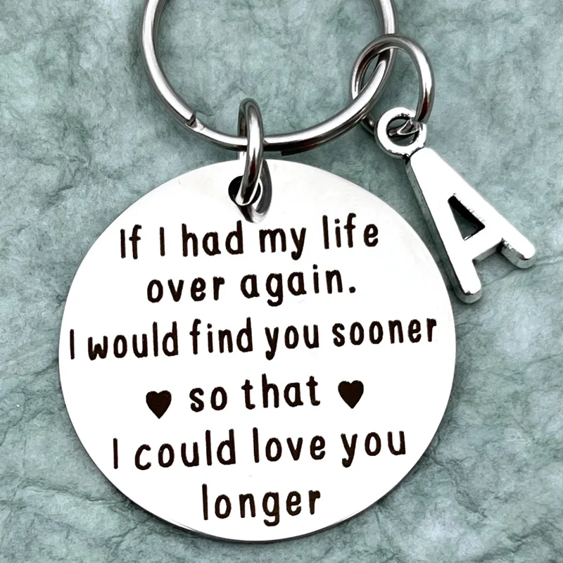 내가 다시 내 인생을 가지고 있다면 남편 아내를위한 낭만적 인 선물 남자 친구 여자 친구 선물 열쇠 고리 기념일 선물 