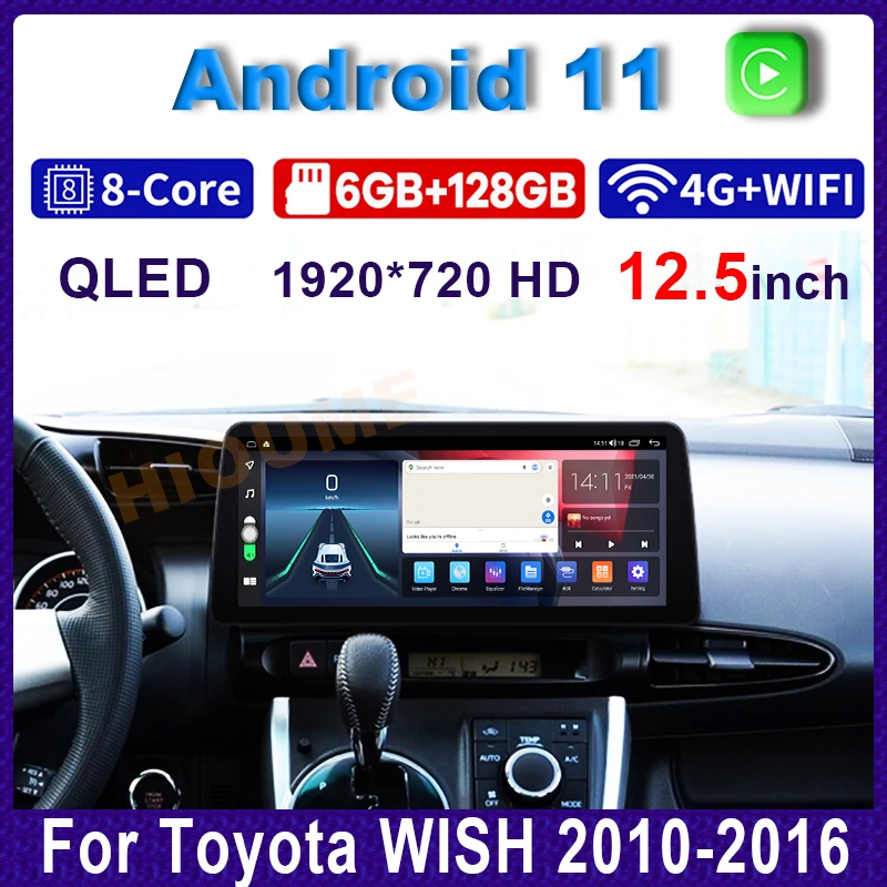 

12.5" Android 11 Car Multimedia Player Radio GPS Navigation Stereo CarPlay WiFi 4G BT Touch Screen for Toyota WISH 2010-2016