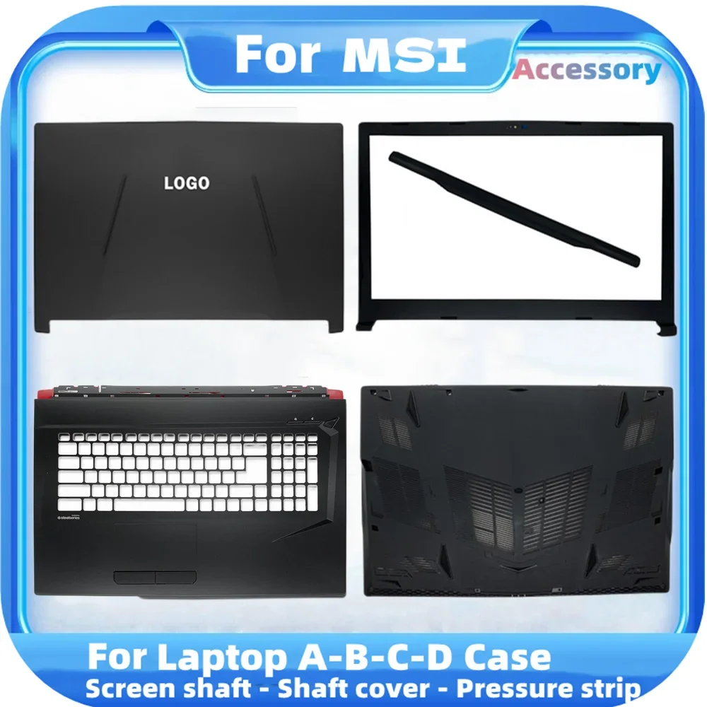 

Новая задняя крышка для ноутбука MSI GL73 чехол GL73VR 17C6 17C7/передняя рамка/Упор для рук/Нижняя деталь/петли/крышка петли черный 17,3"