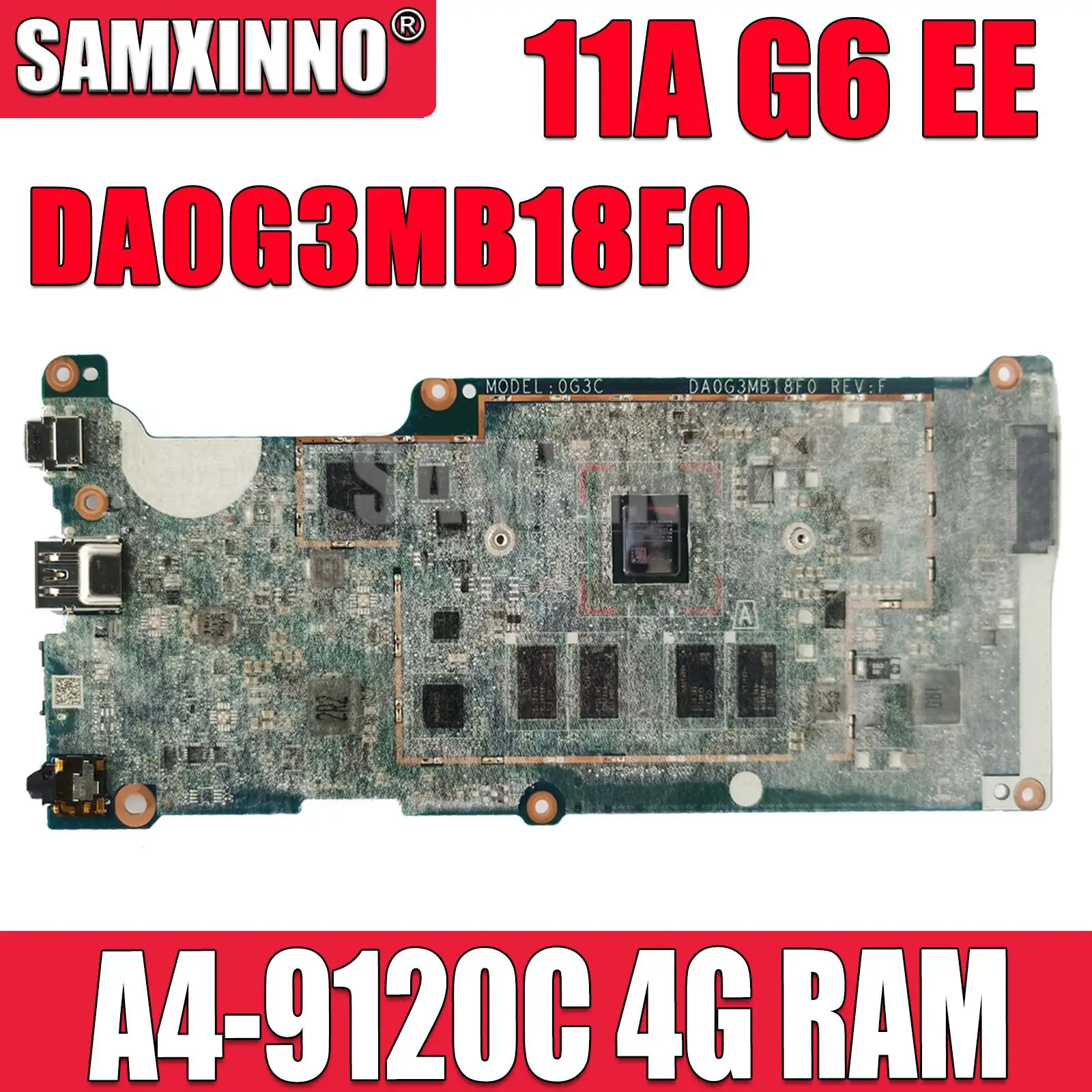 Материнская плата DA0G3MB18F0 для ноутбука HP Chromebook 14A G5, процессор A4-9120C, 4 Гб ОЗУ, 16 ГБ/32 ГБ памяти