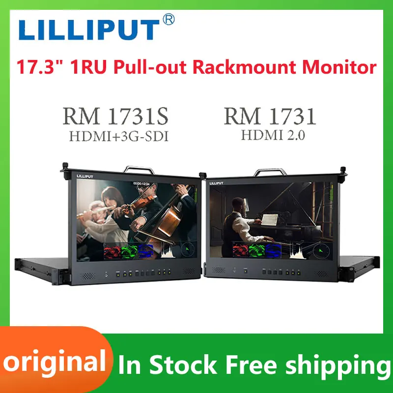 

LILLIPUT RM-1731/1731S 17,3 "1RU Pull-out стоечный монитор для вещания и прямой трансляции с дистанционным управлением HDMI2.0 3G-SDI