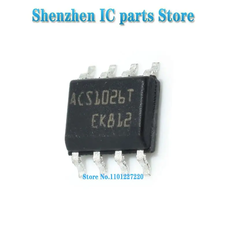 

10 шт./Лот ACS1026T ACS102-6T1-TR ACS102-6T1 SOP-8 в наличии
