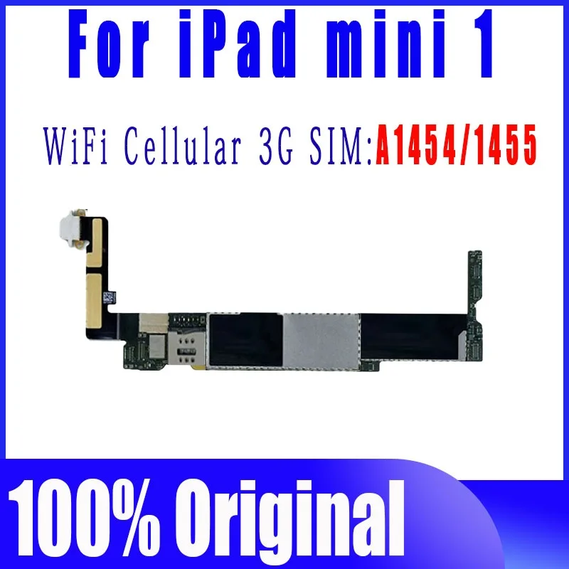 Mobile Motherboard Cell Phone Parts A1432 wifi Version A1454 or A1455 Original Free iCloud for Ipad MINI 1 Motherboard for Ipad MINI 1 Logic boards with IOS System