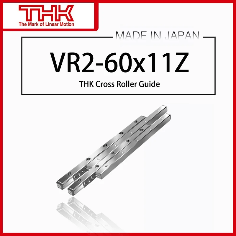 

Original THK Cross Roller Guide VR VR2 VR2-60 VR2-60×11Z