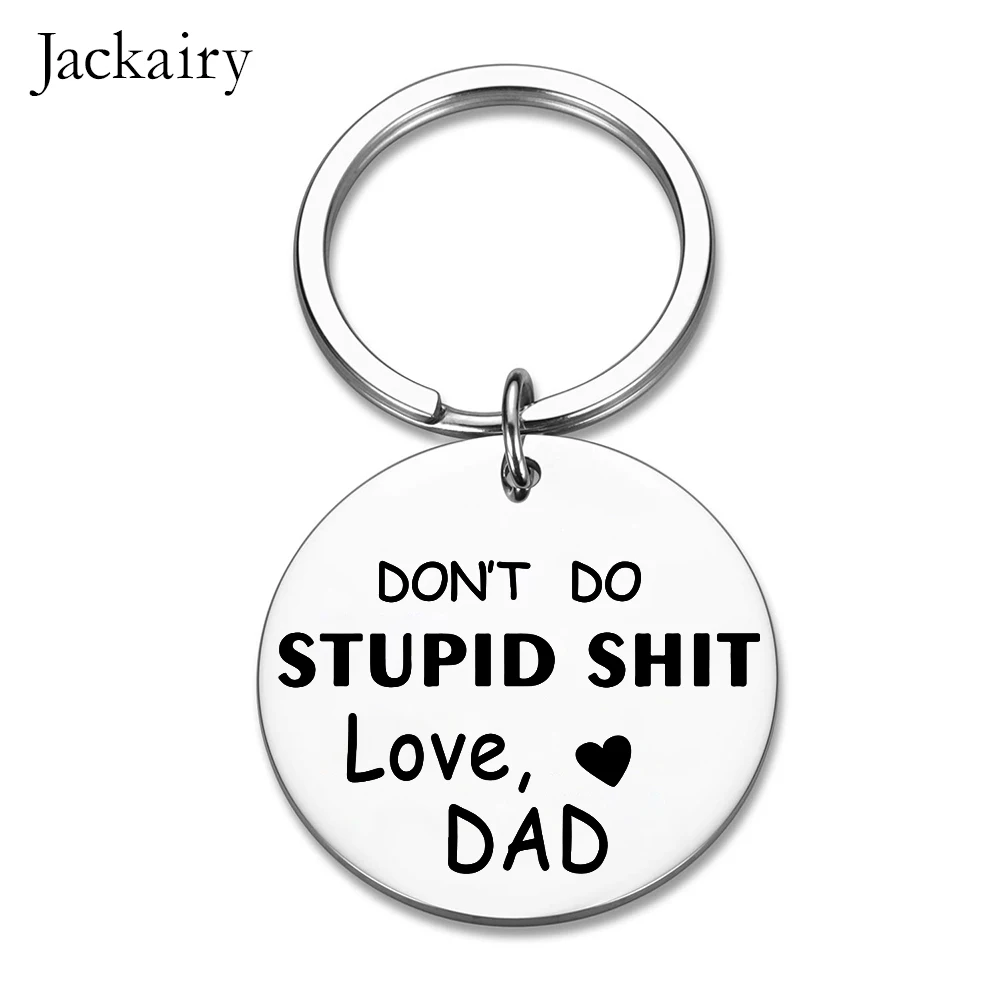 Dont Do Stupid Shit Keychain Stainless Steel Keyring Love Mom Love Dad  Love Mom & Dad Gift For Son Daughter