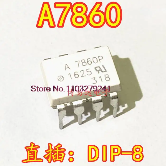 

10PCS/LOT A7860L A7860P A7860N A7860K HCPL-7860L P N K A7860 DIP-8 New Original