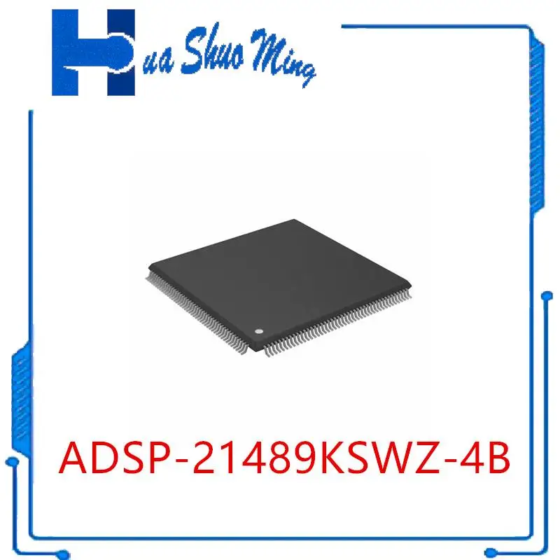 

1Pcs/Lot ADSP-21489KSWZ-4B ADSP-21489KSWZ-3A QFP17