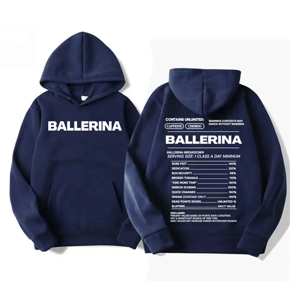 Funny Ballet Dancer Gift Letters Print Hoodies Men Women Clothing Fashion Aesthetic Sweatshirts Fleece Casual Long Sleeve Hoodie