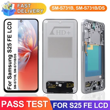 Schermo per Samsung Galaxy S25 FE SM-S731B SM-S731B/DS Display LCD Assemblaggio Digitale Touch Screen per Samsung S25FE Display
