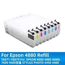 T6071-T6079 Compatible cartouches rechargeables pour Epson 4880 imprimante grand format pour EPSON 4000 4800 4880c 7600 9600 4450 4400