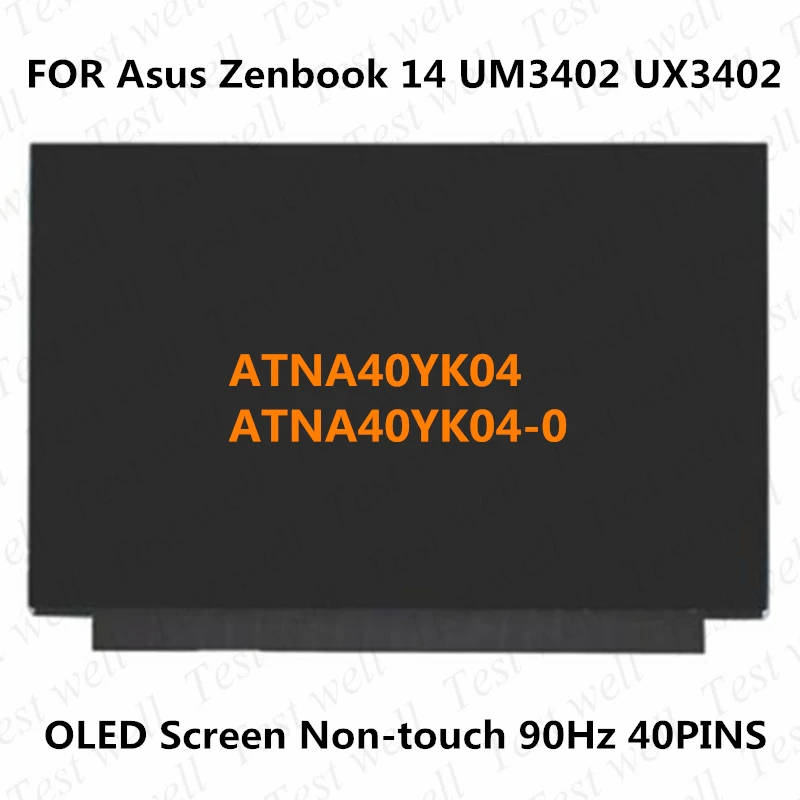 14 Pollici 2.8K Oled 90Hz Atna40Yk04 Atna40Yk04-0 Per 2022 Asus Zenbook 14 Um3402 Ux3402 Schermo Oled Non Touch