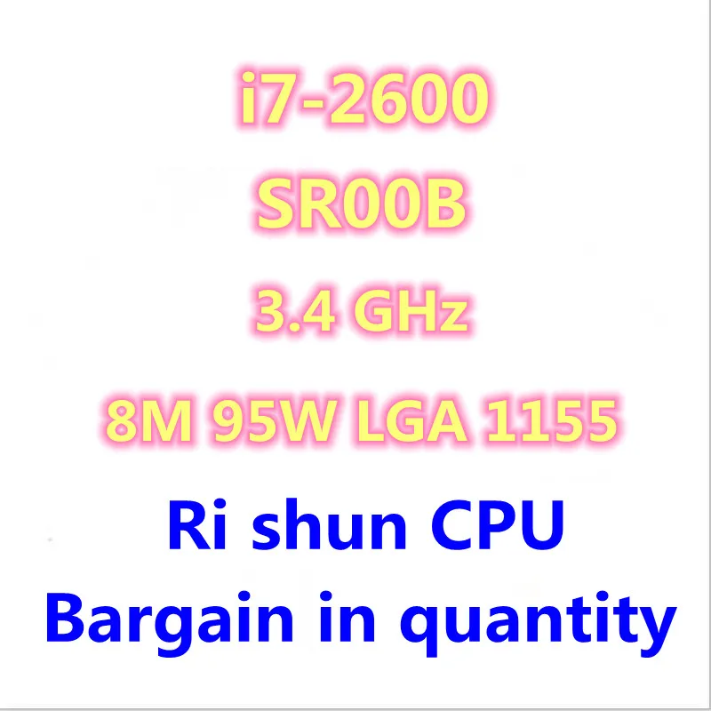 i7-2600 i7 2600 SR00B 3.4 GHz Quad-Core CPU Processor 8M 95W LGA 1155 |