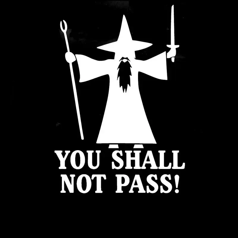 You Shall Not Pass Decal - Image 2