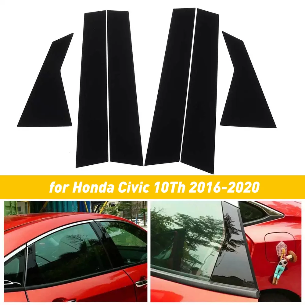 

6 шт., автомобильные черные зеркальные стойки для окон для Honda Civic 10, 2016, 2017, 2018, 2019, 2020, набор, крышка, отделка двери, стикеры, аксессуары