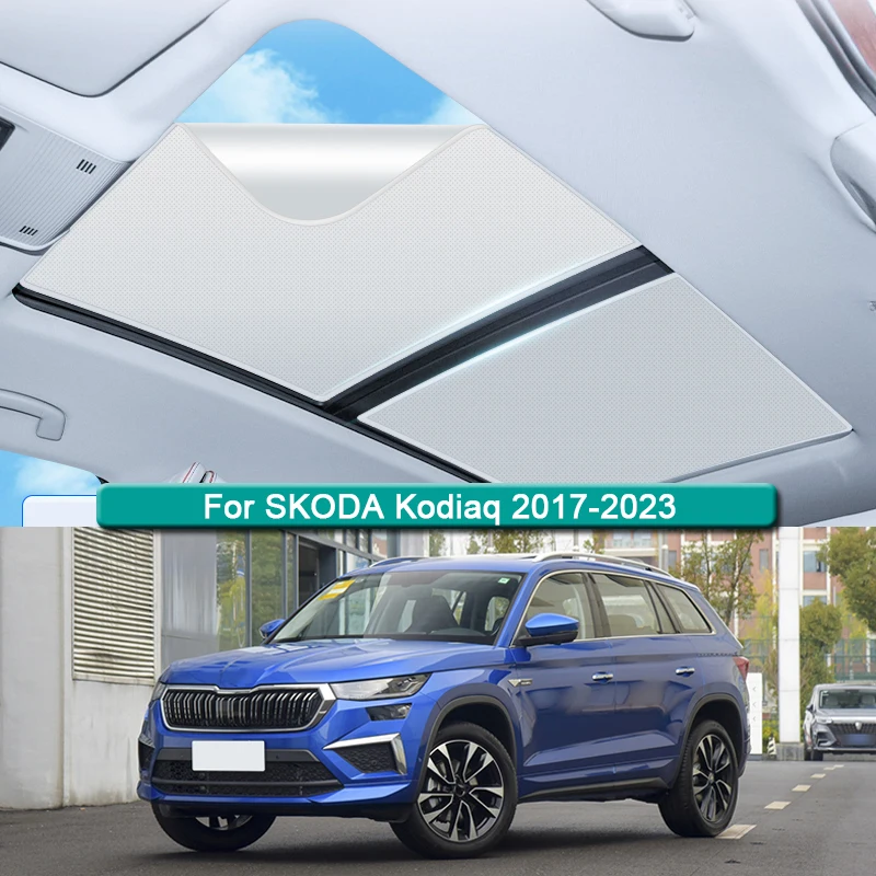 

Roof Sunshade For SKODA Kodiaq 2017-2023 Car Electrostatic Adsorption Sunroof Sunshade Skylight Blind Shading Sticker Accessory