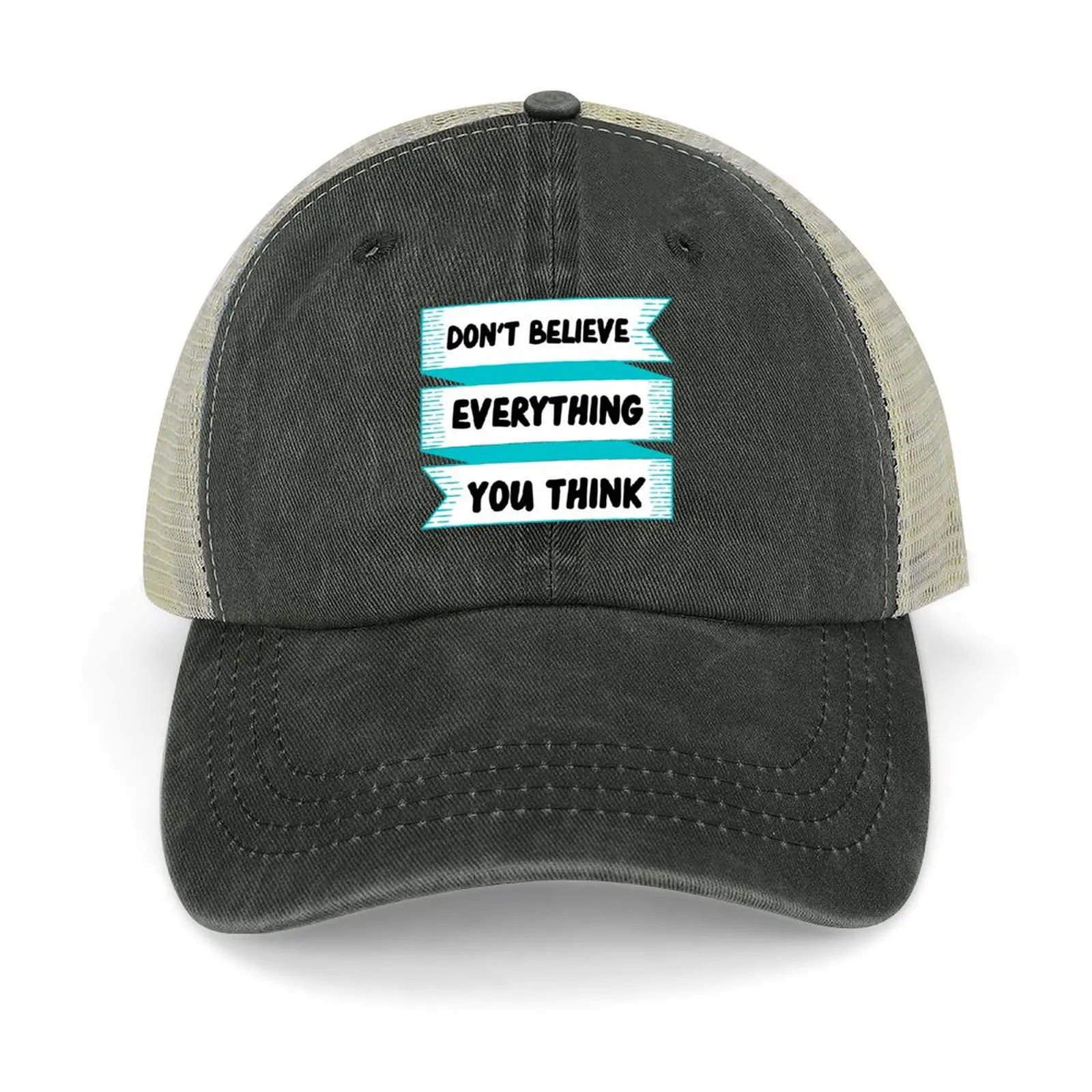 

Don't Believe Everything You Think Cowboy Hat Brand Man cap Thermal Visor Sun Hats For Women Men's