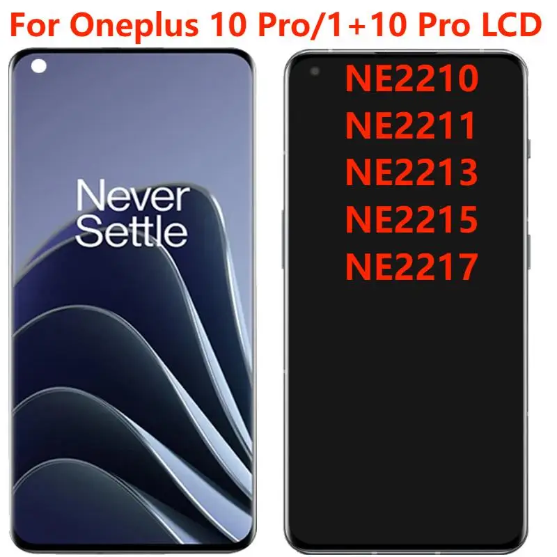 

ЖК-дисплей 6,7 дюйма для Oneplus 10 Pro NE2210, оригинальный ЖК-дисплей 1 + 10 Pro NE2211 с рамкой для замены телефона