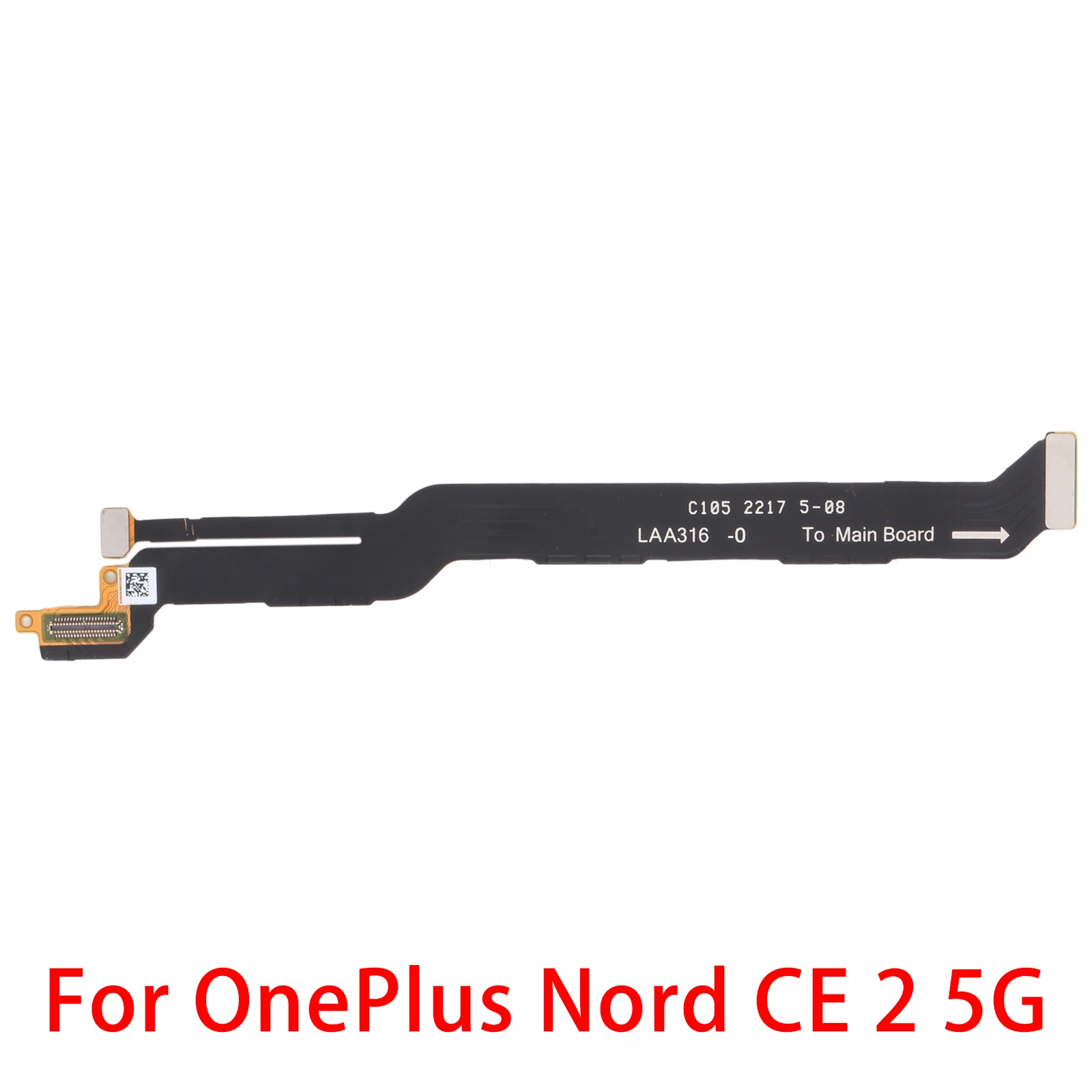 

For OnePlus Nord CE 2 5G LCD Flex Cable