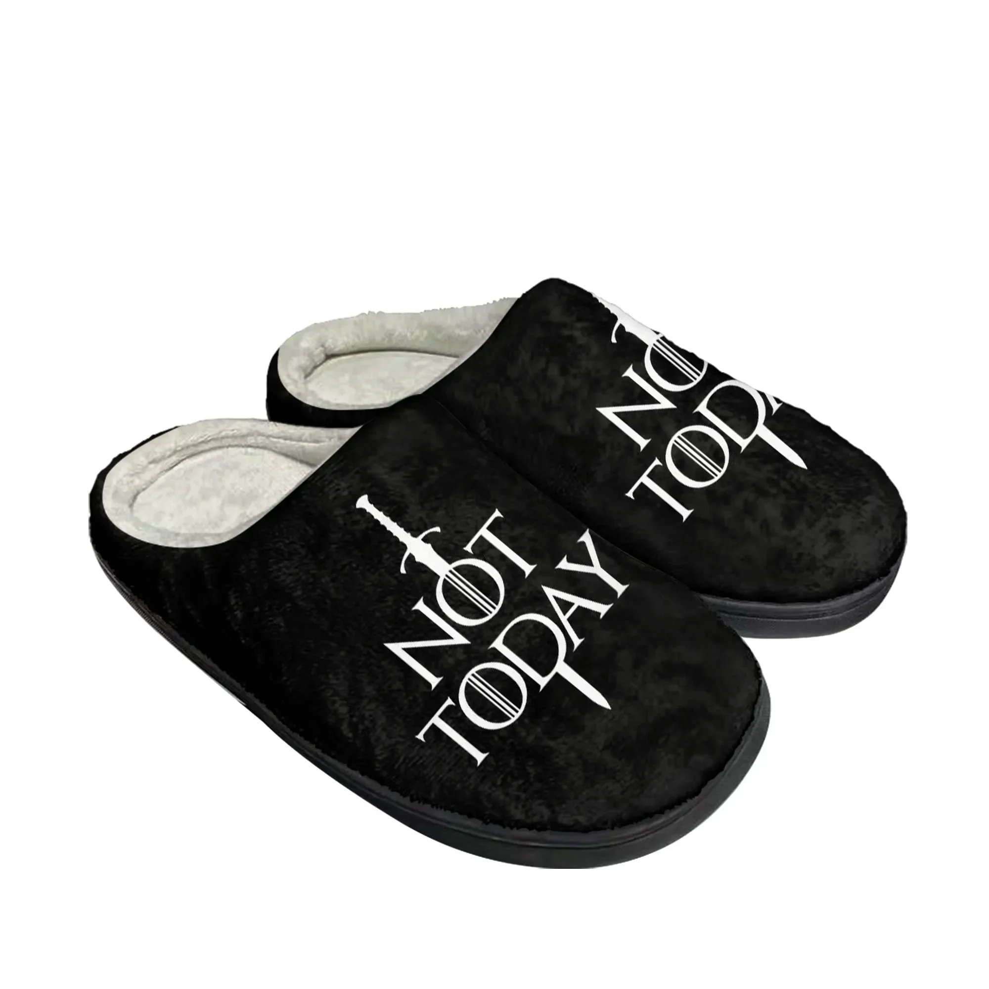 Not Today Arya Stark Home Cotton Slippers Mens Womens Plush Bedroom Casual Keep Warm Shoes Thermal Slipper Customized DIY Shoe
