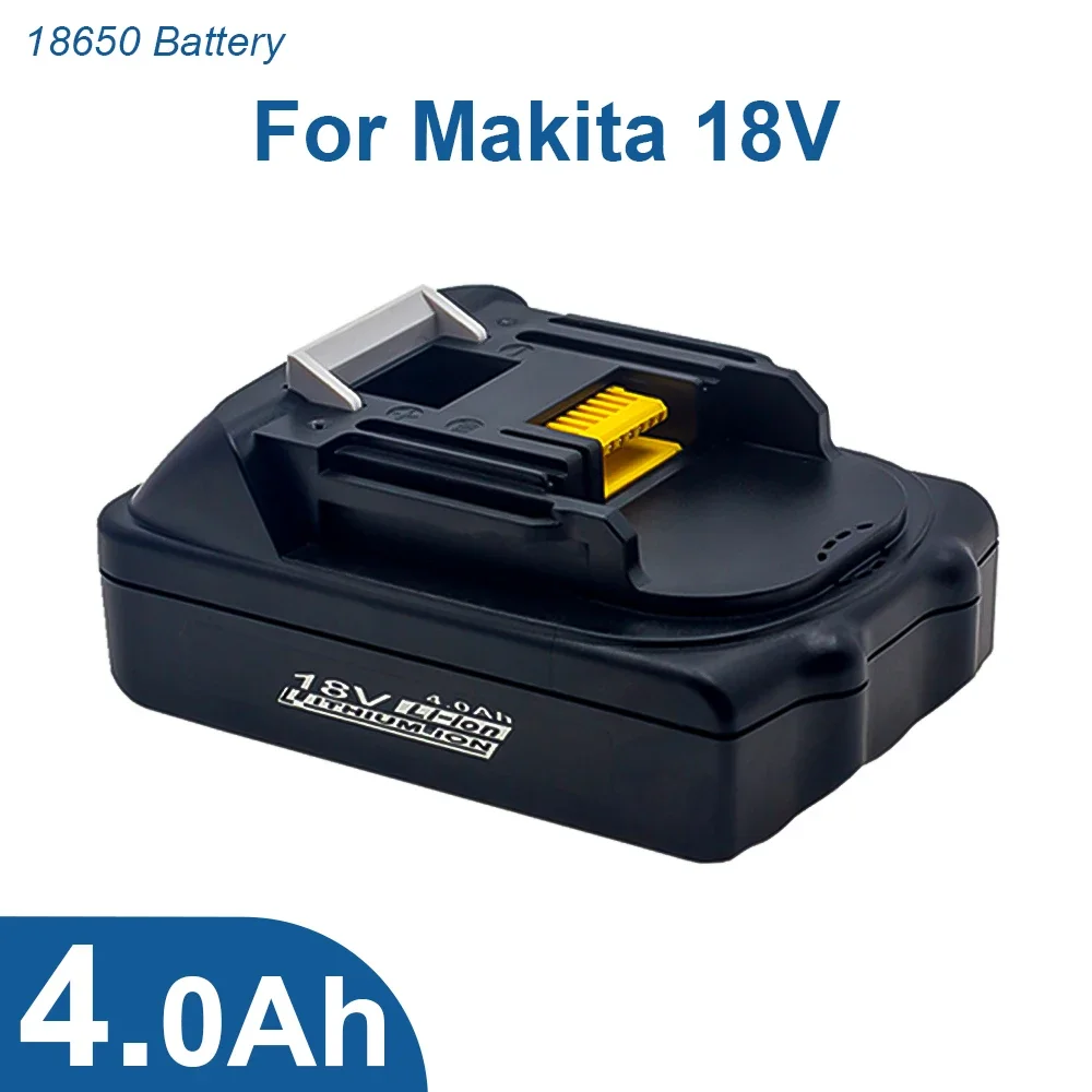 

4.0Ah Battery for Makita Newest Recargable 18V Power Tool 4000mAh Replacement Bateria BL1840 BL1850 LXT 400 with Led Light