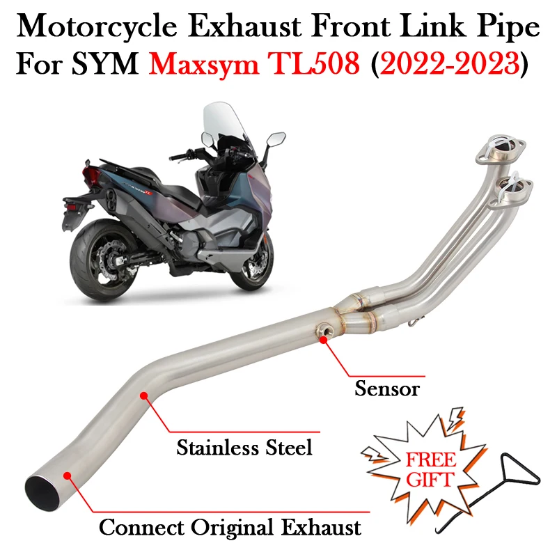 Slip On For SYM Maxsym TL508 TL 508 2022 2023 Motorcycle Exhaust System Modify Escape Connect Original Muffler Front Link Pipe