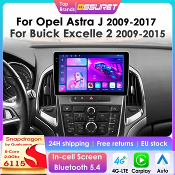 Radio para Auto con Android 14 para Opel Astra J 2009-2017 Buick Excelle 2 2015 Reproductor Multimedia Pantalla Inteligente Autoradio Carplay 1