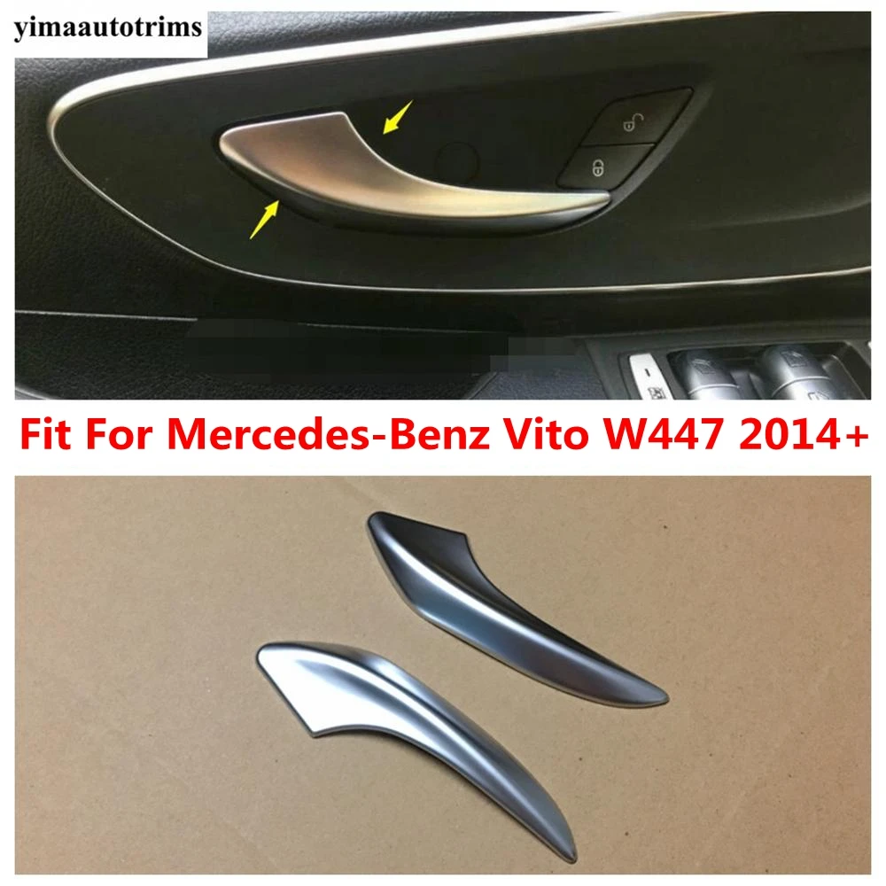 

Car Inner Door Armrest Handle Bowl Panel Decoration Cover Trim For Mercedes-Benz Vito W447 2014 -2019 Matte Interior Accessories
