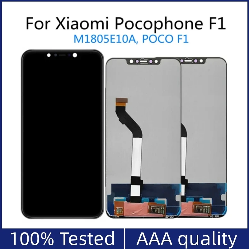 

6.18 inch LCD For Xiaomi Pocophone F1 LCD Screen Touch Screen Digitizer Assembly For Poco F1 M1805E10A LCD Display Replace