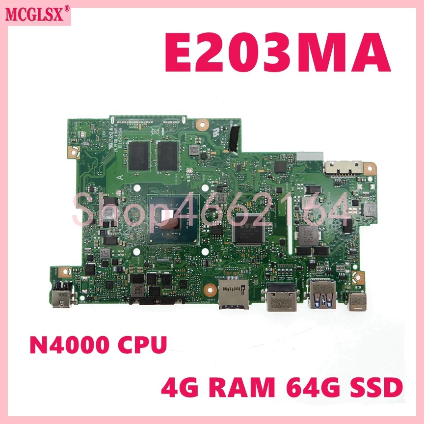Placa Mãe Portátil E203ma N4000 Cpu 4g-ram 64g-ssd Mainboard para Asus E203m E203mar E203mas L203mah W203mah R203ma R203ma E203na