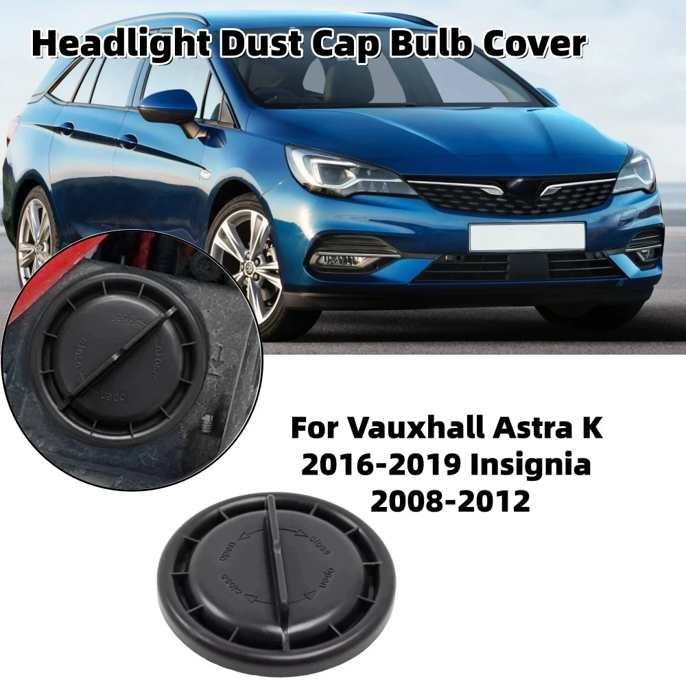 Headlight dust cap bulb cover for Vauxhall Astra K 2016-2019 Insignia 2008-2012 BMW F10