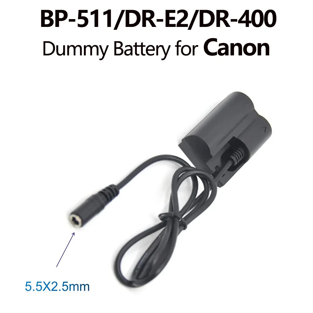 

BP-511 Dummy Battery DR-E2 DR-400 DC Coupler for Canon EOS 5D 10D 20D 20Da 30D 40D 50D D30 D60 300D Camera