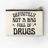 Definitely Not A Bag Full Of Drugs  Zipper Pouches Coin Bag Packaging Socks Women Wallet Men Small Pocket Storage Pure Money Key 1