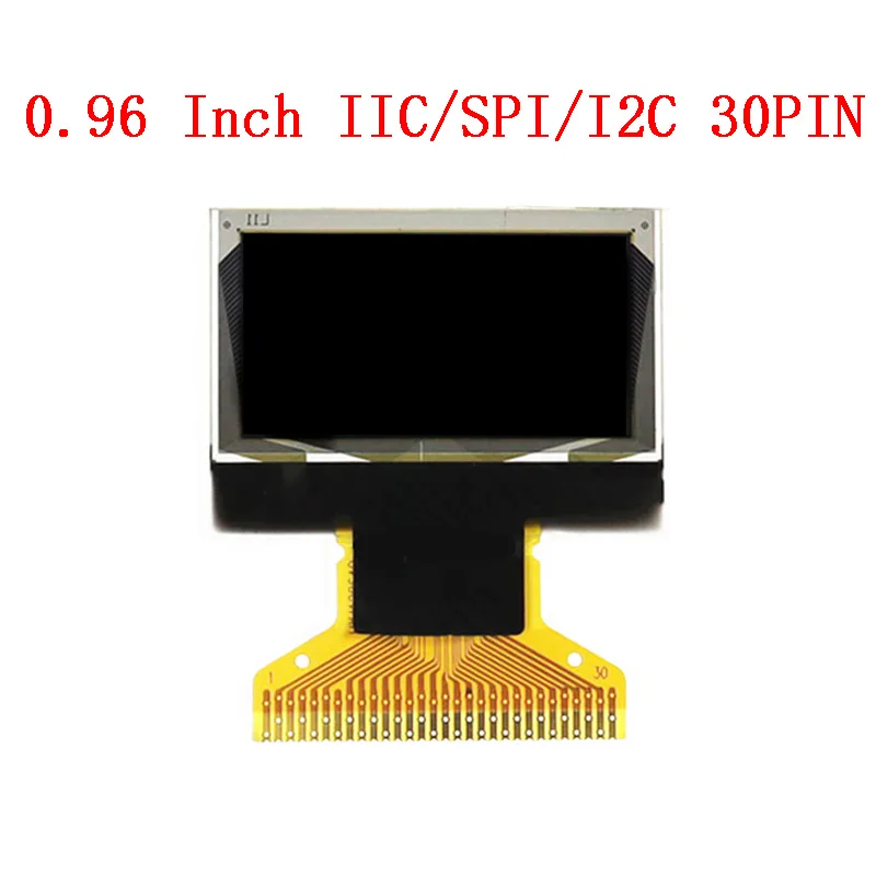 

0.96 Inch OLED Display Module 128*64 LCD Screen SSD1306 Driver 30PIN IIC/SPI/I2C Parallel Port Solder Type Electronic Displays