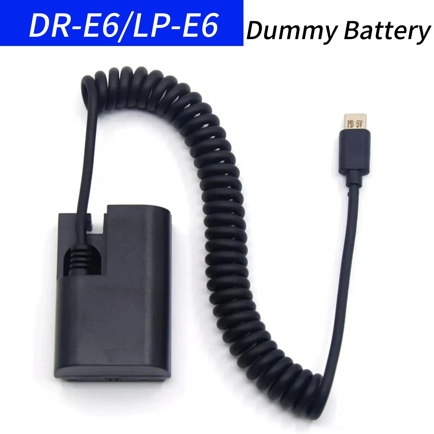 

LP E6 Dummy Battery USB-C to DC Coupler DR-E6 Full Decode Spring Cable for Canon EOS 5DII 5DS 60Da 6D 7D R6 80D 90D Camera