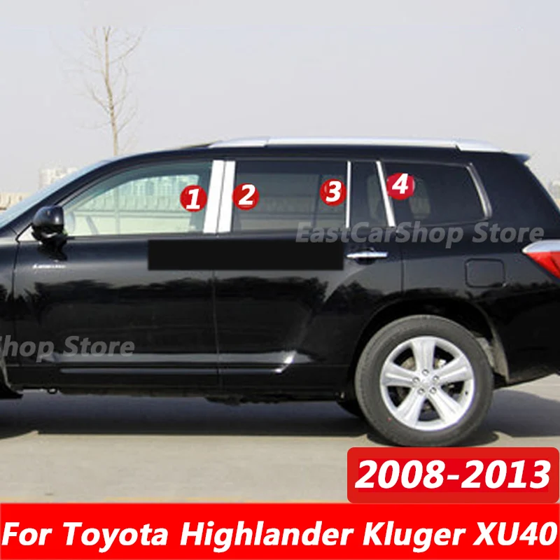 

For Toyota Highlander Kluger XU40 2008-2013 Car Stainless Steel Middle Central Column Window Trim B C Pillar Chrome Accessories