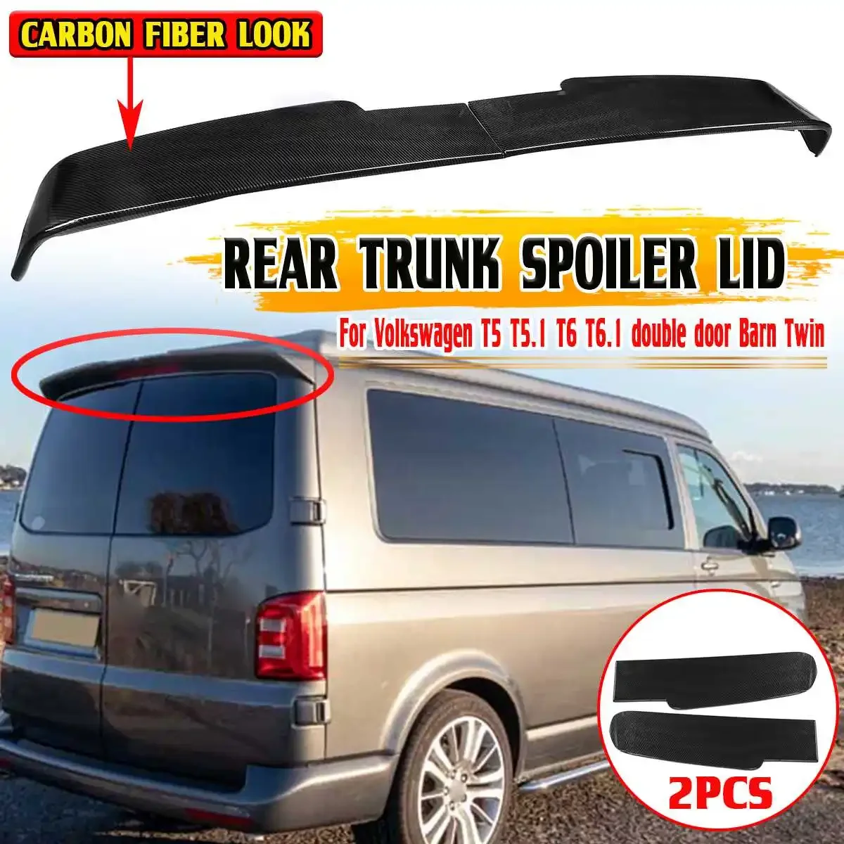 

Black/Carbon Fiber Look Car Rear Spoiler Wing Lip Rear Trunk Spoiler For Volkswagen For VW T5 T5.1 T6 T6.1 Double Door Barn Twin