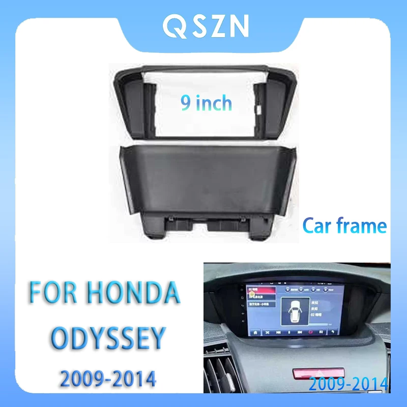 

For HONDA ODYSSEY 2009-2014 9 Inch Car Radio Fascia Android MP5 Player Panel Casing Frame 2Din Head Unit Stereo Dash Cover