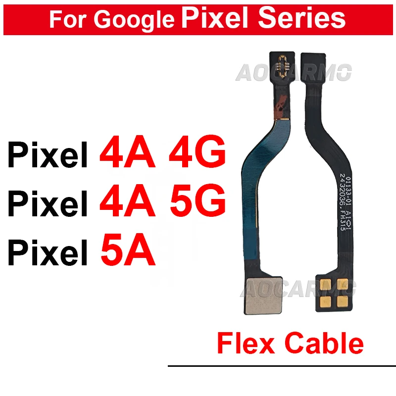 

1Pcs For Google Pixel 5a 4A 4G/5G Signal Antenna Connection Flex Cable Replacement Parts