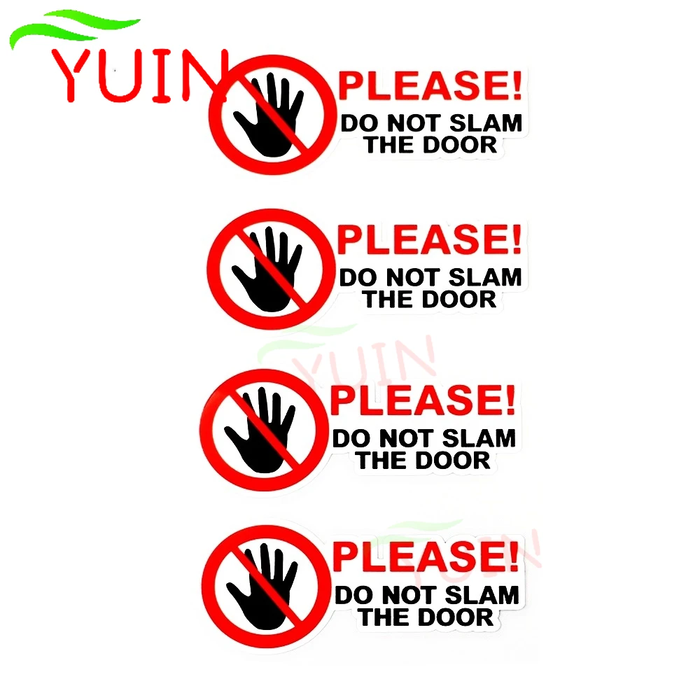 bumper stickers 4X PLEASE DO NOT SLAM DOOR Warning Car Sticker Personality PVC Body Decoration Accessories Waterproof Sunscreen Decal 10*4cm best bumper stickers