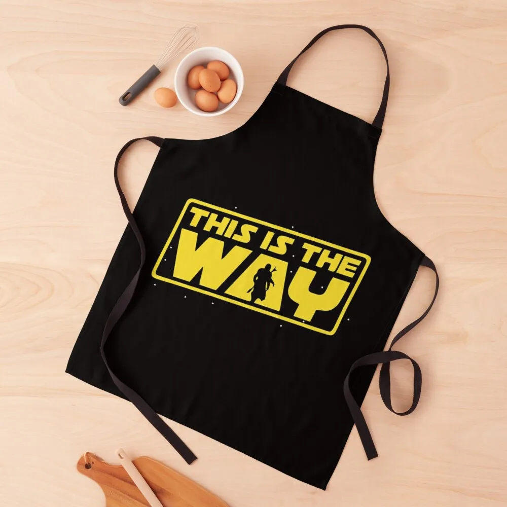 

this is the way Apron esthetician Funny household woman Cooking Clothes Apron
