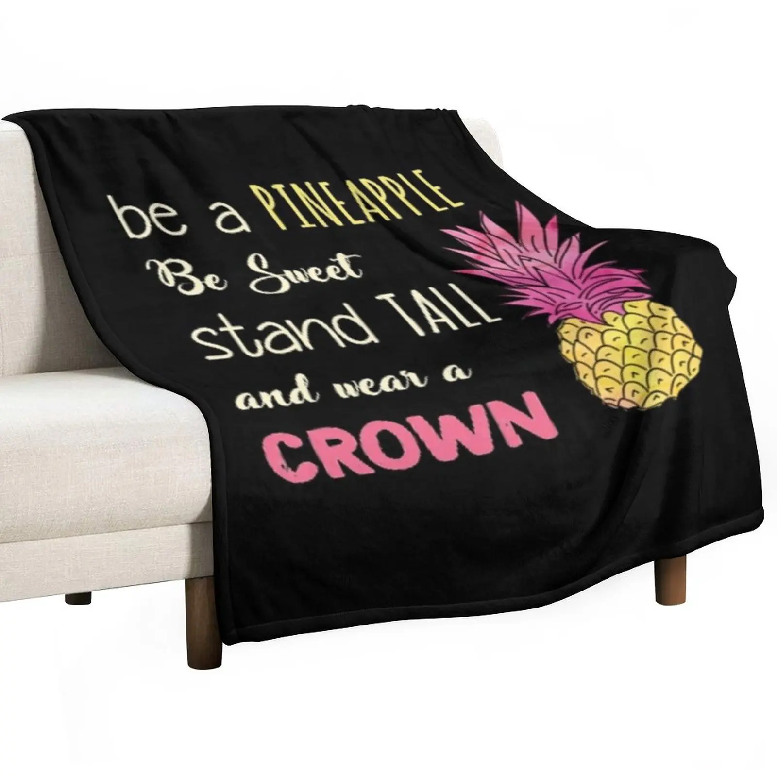 

Be A Pineapple Throw Blanket Luxury Thicken Blanket Soft Big Blanket