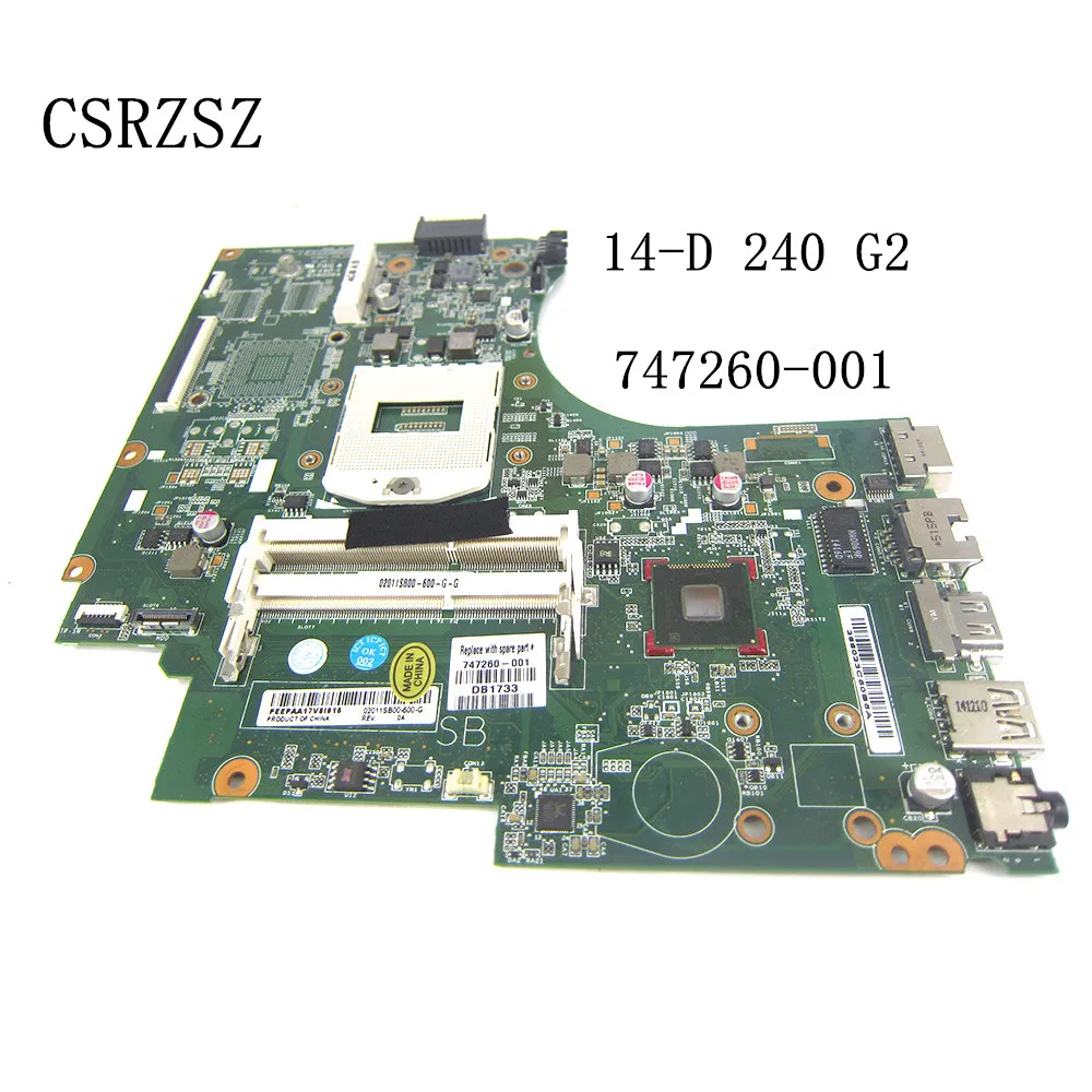 

747260-001 747260-501 747260-601 mainboard For HP 14-D 240 G2 Laptop motherboard DDR3 Tested