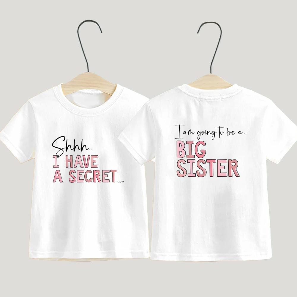 Big Sister T-Shirt I Have A Secret Promoted To Big Sister