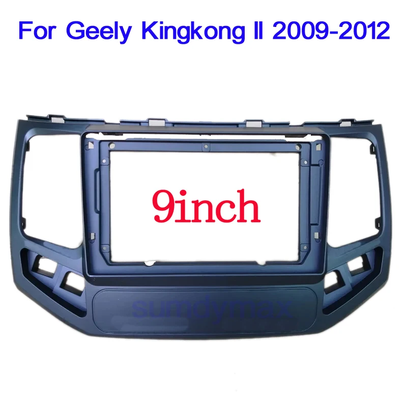 

9 inch 2 Din Car Radio Frame For Geely Kingkong II 2009-2012 Fascia Dash Kit Radio Panel Stereo Cover Installation