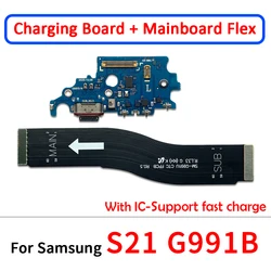 Enhanced USB Charger Charging Socket Connector and Main FPC Flex Cable Replacement (S21 A Set -B)