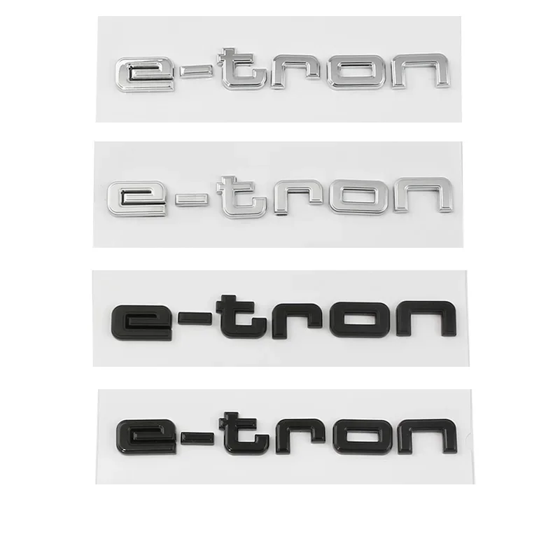 Auto 3D Abs E-Tron Trunk Letters Logo Badge Emblem Decalcomanie Sticker Per Audi E Tron 30 40 50 55 Q2 Q4 Q5 Q8 Accessori Quattro