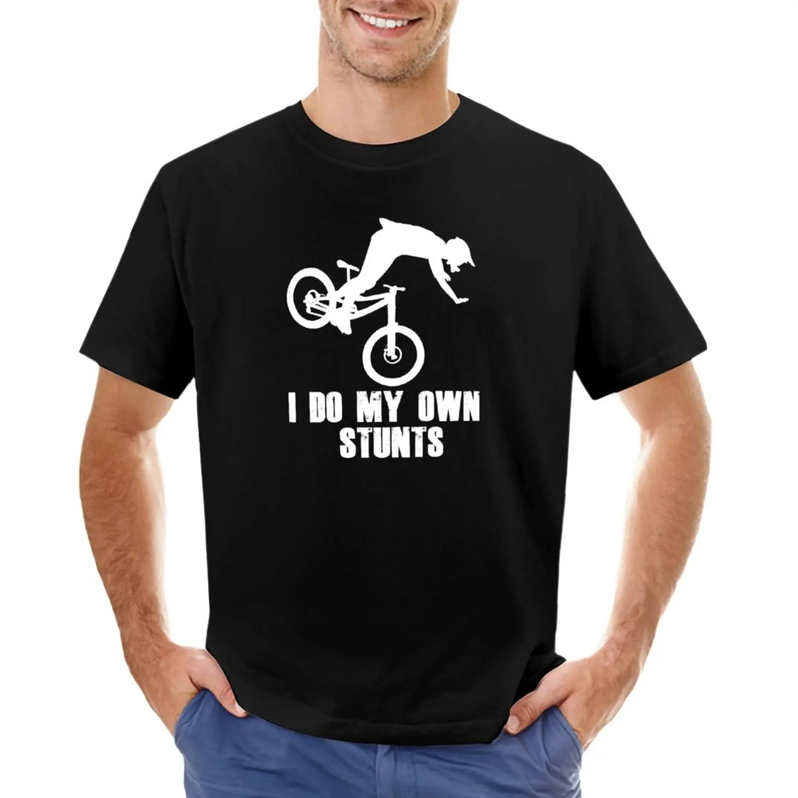 

I Do My Own Stunts Funny Mountain Biking / MTB Cycling Gifts for Cyclists! T-Shirt kawaii clothes Men's t shirts