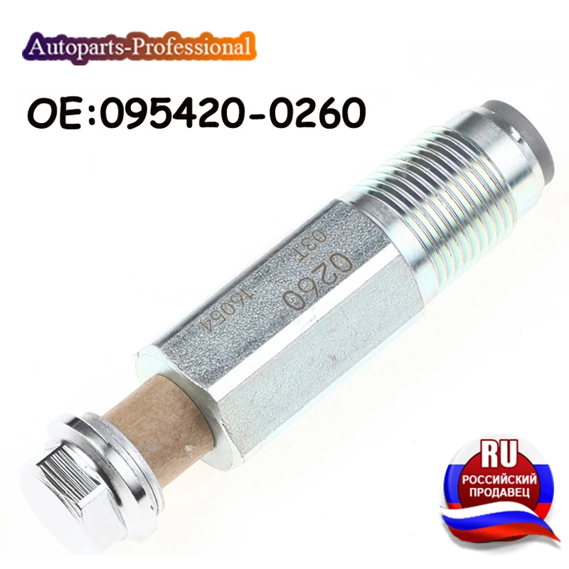 Car 095420-0260 0954200260 for Nissan Navara D40 Pathfinder 2.5 DCI CSL88 Rail Fuel Pressure Relief Limiter Valve 95420-0281 rail fuel pressure valve